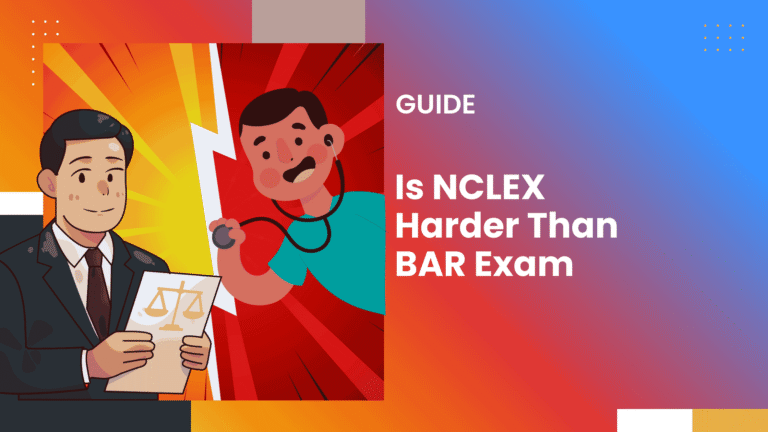 Is the NCLEX Harder Than The BAR Exam