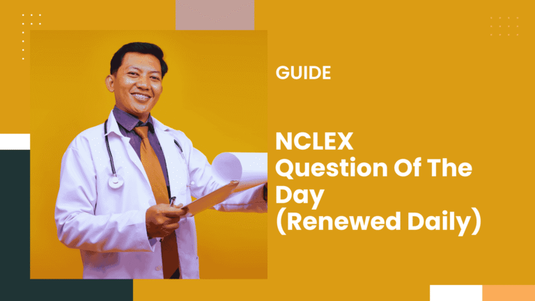 NCLEX Question Of The Day